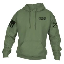 This Is My Hoodie Sweatshirt - Military Green -Grunt Style Sales GS3655 ThisIsMyHoodie MilitaryGreen STANDARD WEB READY front min
