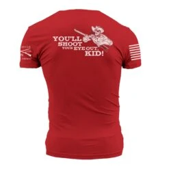 You'll Shoot Your Eye Out Kid T-Shirt - Red -Grunt Style Sales GS4494 STANDARD WEB READY 2021BACK