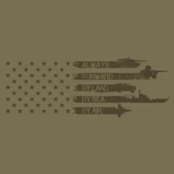 Always Forward Flag T-Shirt - Military Green -Grunt Style Sales GS4972 AlwaysForward WEB READYART min