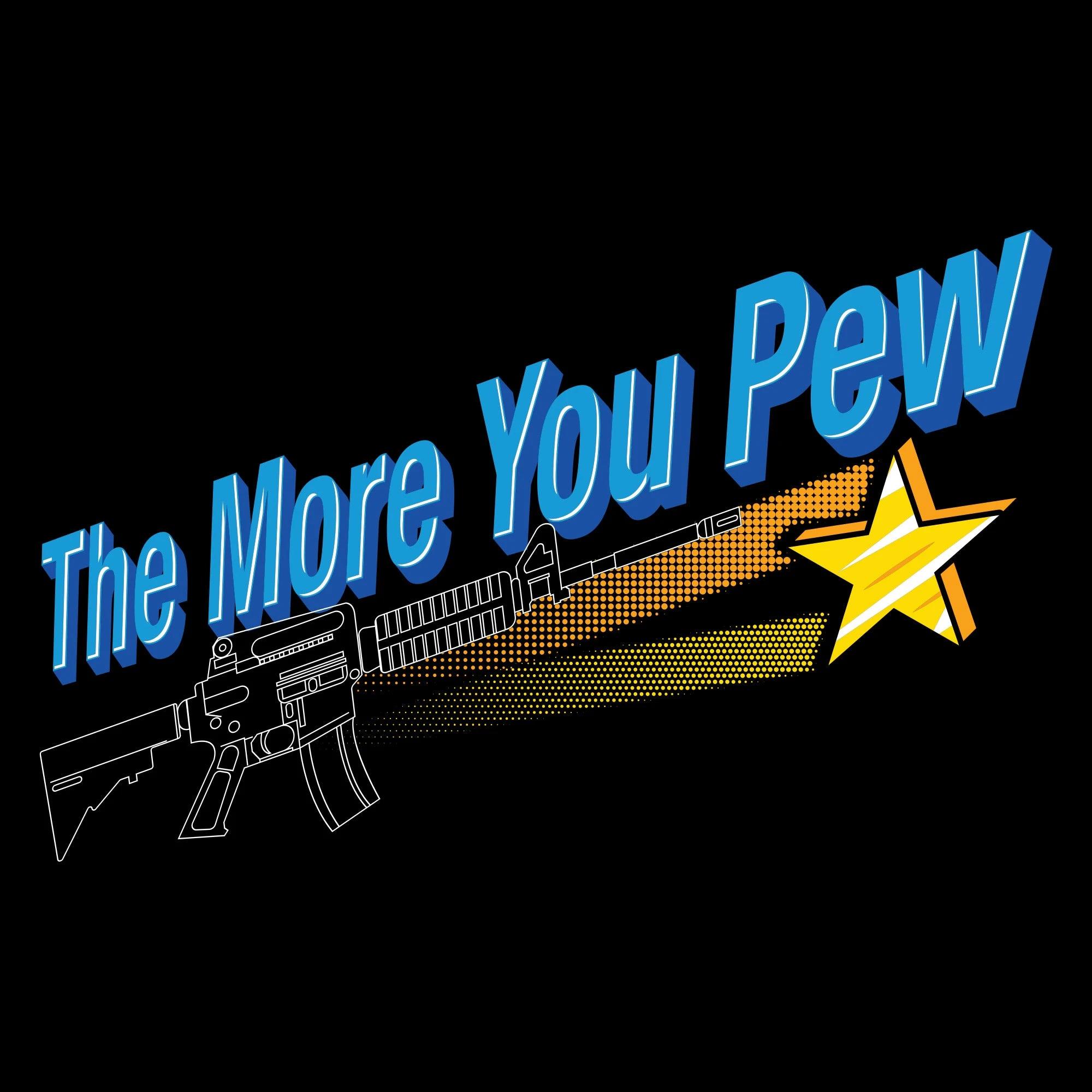 The More You Pew T-Shirt - Black 4 The More You Pew T-Shirt - Black - Image 2