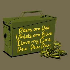Love Guns Poem T-Shirt - Military Green 13 Love Guns Poem T-Shirt - Military Green -Grunt Style Sales GS5374 LoveGunsPoem ARTWORK WEB READY