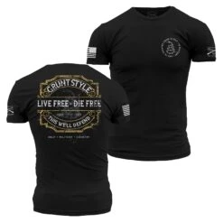 Live Free, Die Free T-Shirt - Black