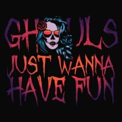 Women's Ghouls Just Wanna Have Fun Slim Fit T-Shirt - Black -Grunt Style Sales GS5733 Women sGhoulsJustWannaHaveFunSlimFitTee Black WEB READYART