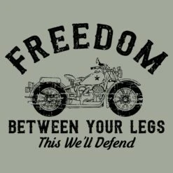 Freedom Between Your Legs T-Shirt - Light Sage -Grunt Style Sales GS5774 Men sFreedomBetweenYourLegsTee LightSage WEB READY ART