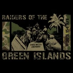 Raider Of The Green Islands T-Shirt - Black -Grunt Style Sales GS5862 Men sRaidersoftheGreenIslandsTee Black WEB READY ART