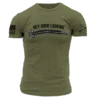 Hey Good Looking T-Shirt - Military Green -Grunt Style Sales GS5903 Men sHeyGoodLookingTee MilitaryGreenFRONT
