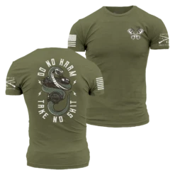 Do No Harm, Take No Sh*t T-Shirt - Military Green
